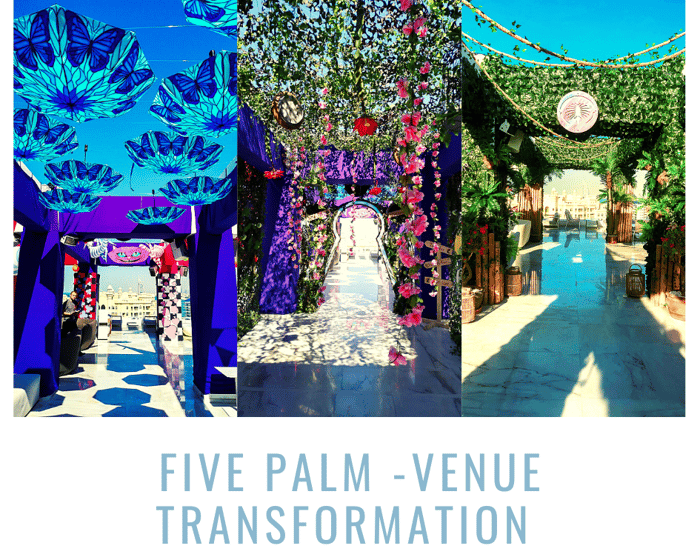 Five palm -venue transformation